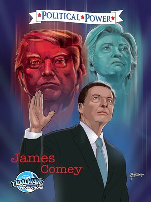 cover image of Politcal Power: James Comey